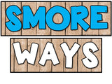 SMORE Ways to Be a Happy Camper Bulletin Board